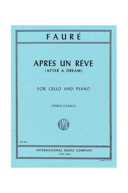 Faure, Apres Un Reve (After A Dream) For Cello (IMC)