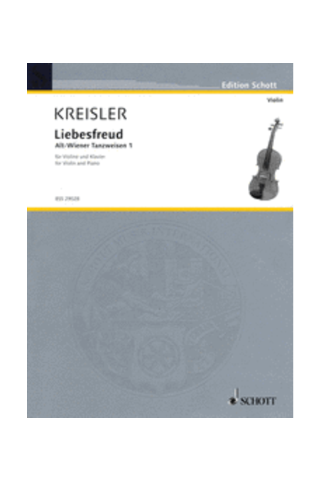 Kreisler, Liebesfreud For Violin & Piano (Schott)