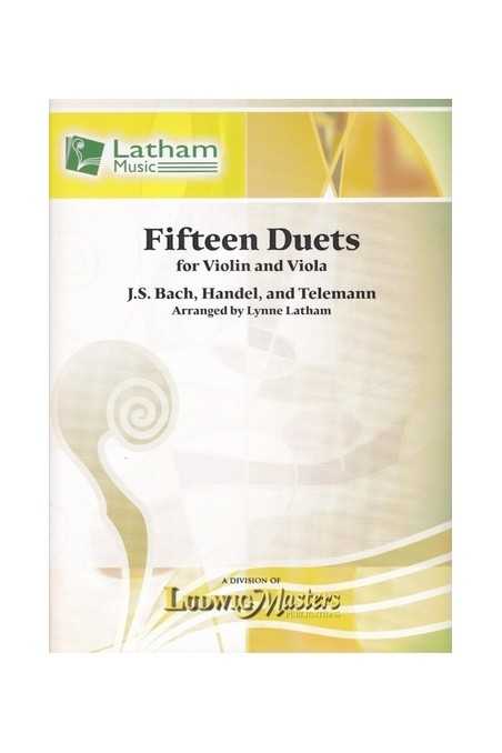 Fifteen Duets For Violin & Viola (Latham)