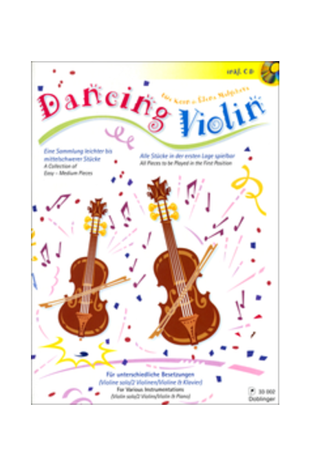 Dancing Violin ( with CD) for various instrumentations by Uwe Korn & Elena Malycheva (Doblinger)