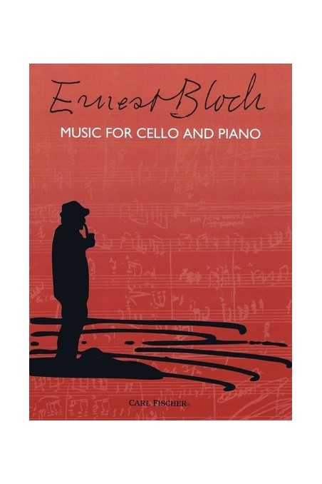 Bloch Music For Cello And Piano (Fischer)