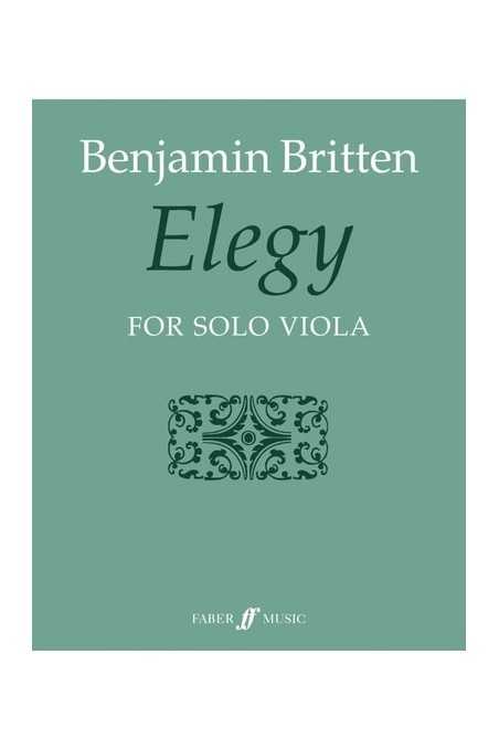 Britten, Elegy For Solo Viola (Faber)