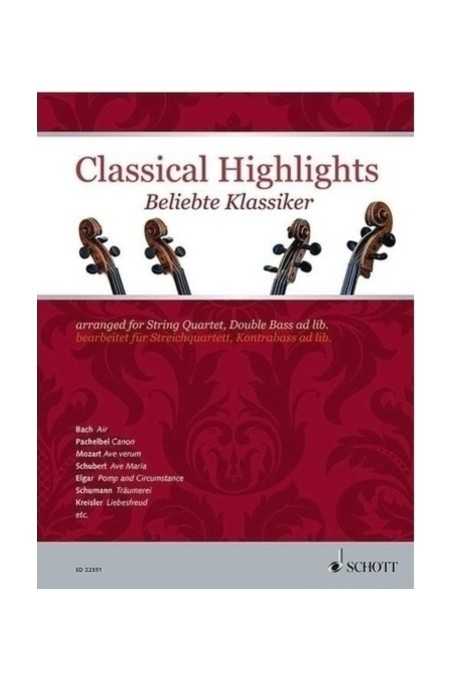 Classical Highlights - String Quartet (Schott)