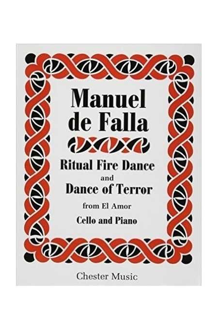 Falla, Ritual Fire Dance And Dance Of Terror For Cello And Piano (Chester)
