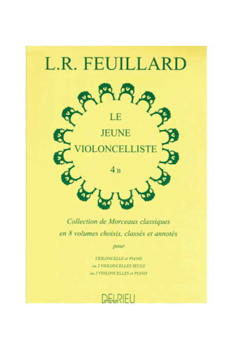 Feuillard, The Young Cellist Volume 4B (Delrieu)