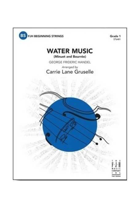 Water Music (Minuet And Bourree) (FJH)