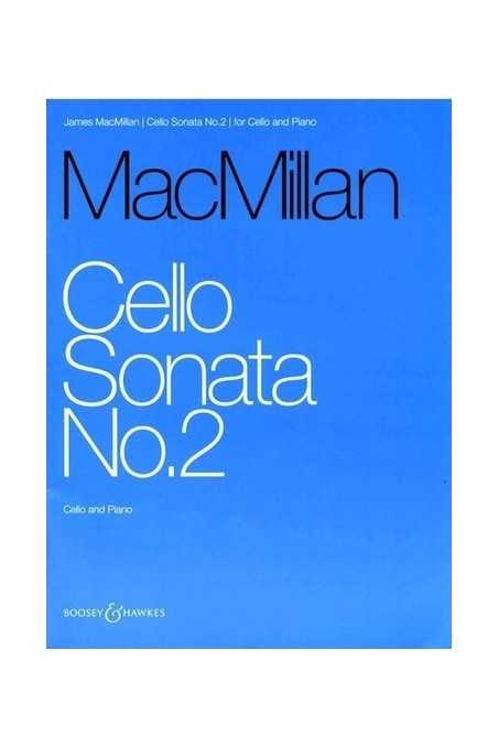 MacMillan, Cello Sonata No. 2 (Boosey And Hawkes)