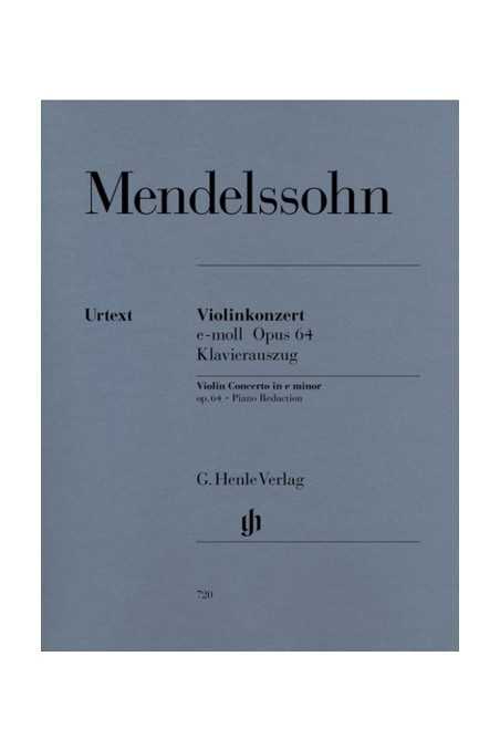 Mendelssohn, Concerto In E Minor For Violin Op. 64 (Henle)