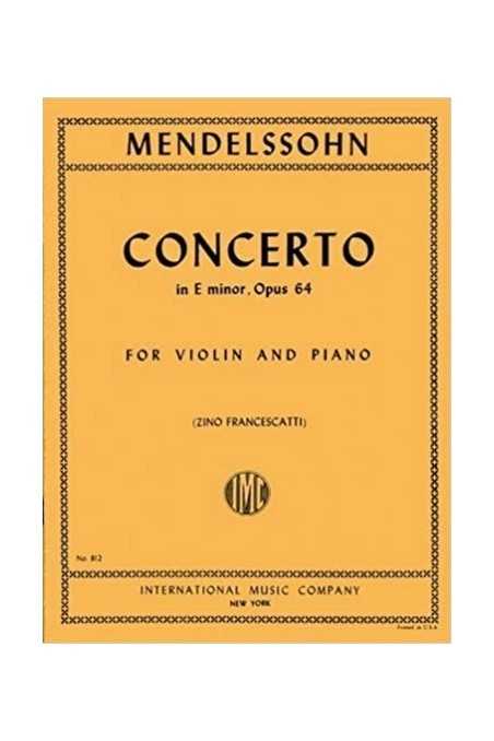 Mendelssohn, Concerto In E Minor Op. 64 For Violin (IMC)