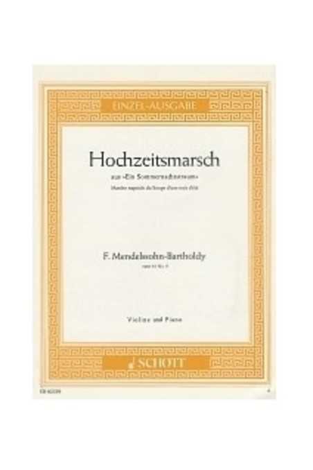 Mendelssohn, Hochzeitmarsch (Wedding March) Op. 61 For Violin (S)