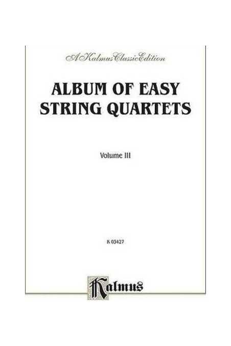 Album Of Easy String Quartets Vol 3 (Kalmus)