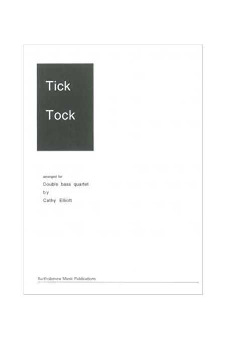 Tick Tock Double Bass Quartett By Catherine Elliott