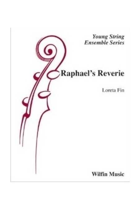 Loreta Fin, Raphael's Reverie For String Orchestra