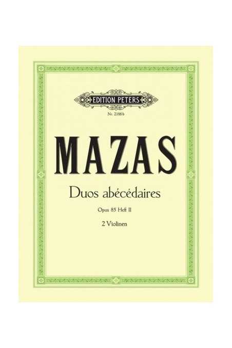 Mazas 10 Duos Abecedaires Op 85 Volume 2 For Two Violins (Peters)