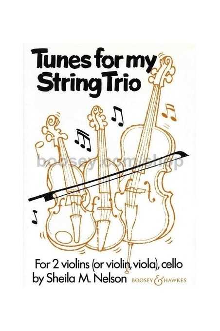 Nelson, Tunes for my String Trio