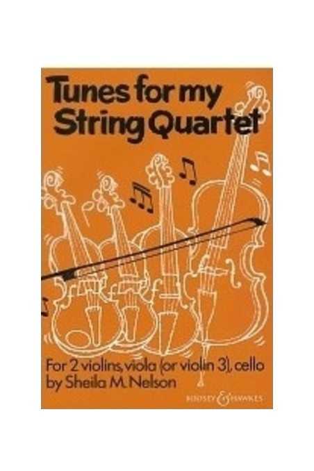 Nelson Tunes For My String Quartet