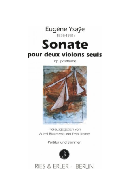 Ysaye Sonata For Two Solo Violins (Ries & Erler)