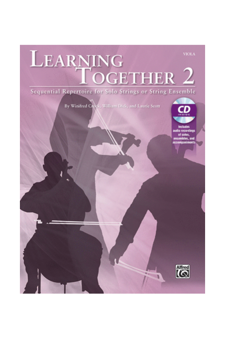 Learning Together Volume 2 Viola Bk By Winifred Crock, William Dick & Laurie Scott