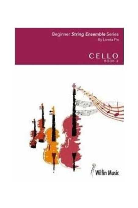 Loreta Fin Beginner String Ensemble Series Cello Book 2