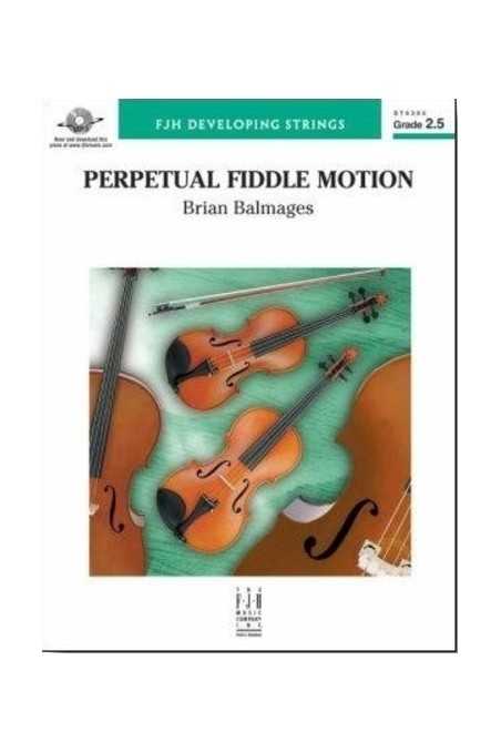 Perpetual Fiddle Motion By Balmages (FJH)