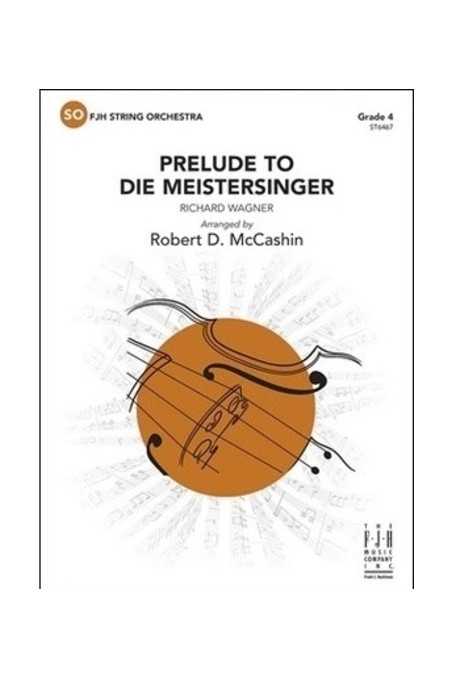 Prelude To Die Meistersinger (FJH)