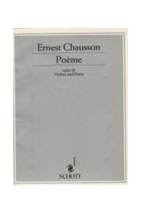 Chausson, Poeme Op. 25 For Violin (Schott)