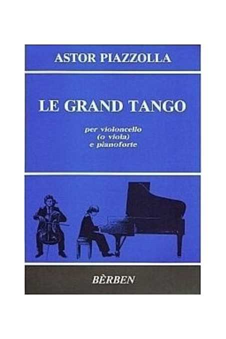 Piazzolla, Le Grand Tango for Cello And Piano (Berben)