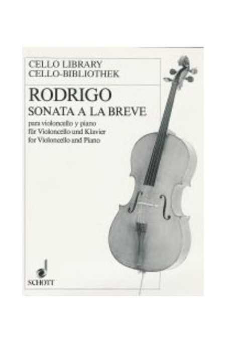 Rodrigo, Sonata A La Breve For Cello (Schott)
