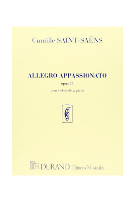Allegro Appassionato Op.43 - Camille Saint-Saens - Cello Durand Editions Musicales