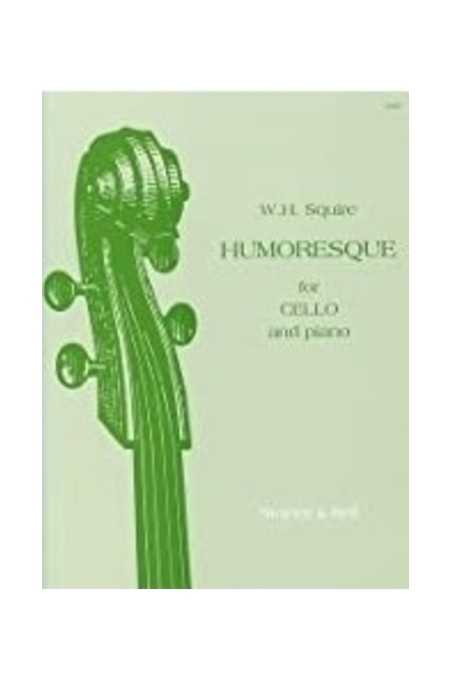 Squire, Humoresque For Cello (Stainer And Bell)