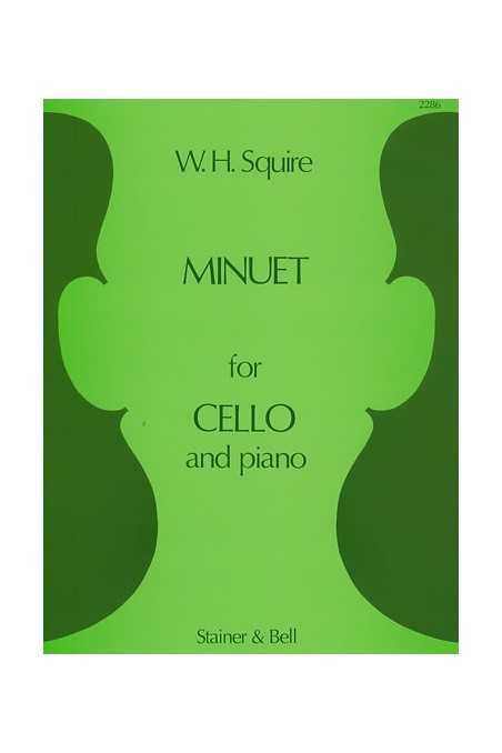 Squire, Minuet For Cello (Stainer And Bell)