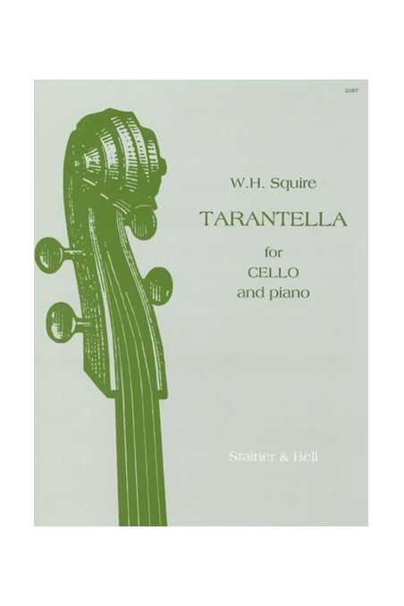 Squire, Tarantella For Cello (Stainer And Bell)