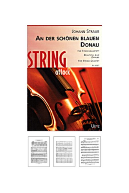Strauss An Der Schonen Blauen Donau For String Quartet (Uetz)