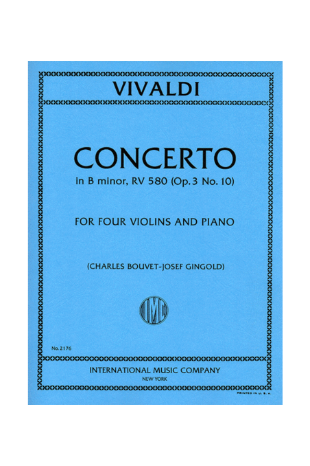 Vivaldi, Concerto In B Minor, RV 580 (Op.3 No.10) For Four Violins (IMC)