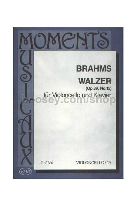 Brahms, Waltz Op. 39 No. 15 For Cello And Piano (EMB)