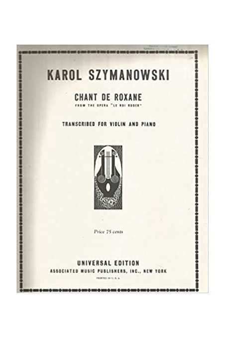 Szymanowski Chant De Roxane For Violin ( UE)