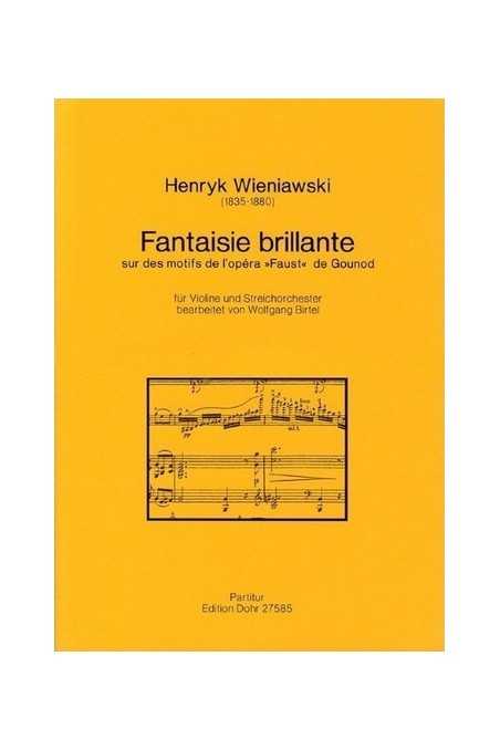 Wieniawksi, Fantaisie Brillante For Violin (With Piano Accompaniment)