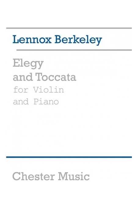 Berkeley Elegy and Toccata for Violin and Piano (Chester Music)