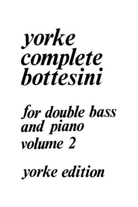 Bottesini For Double Bass Volume. 2 (Yorke)