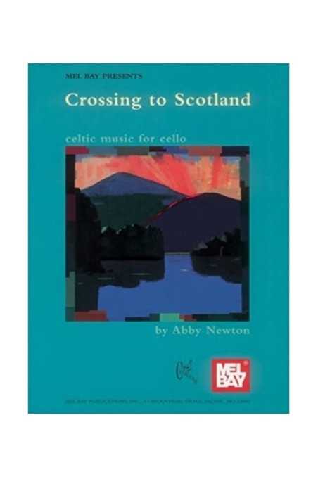 Crossing To Scotland - Celtic Music For Cello Incl. CD (Mel Bay)
