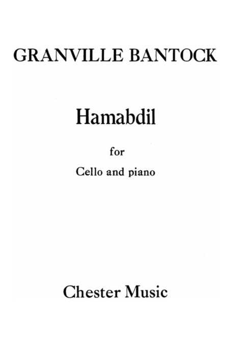 Bantock, Hamabdil For Cello (Chester)