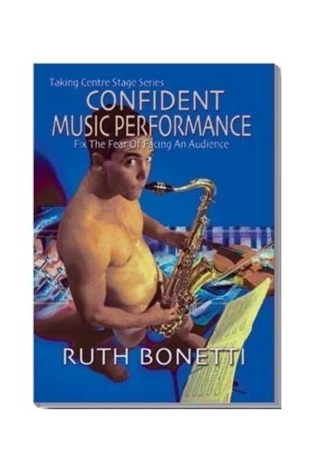 Bonetti Confident Music Performance
