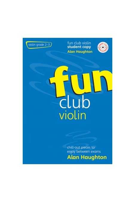 Haughton, Fun Club for Violin Grades 2-3