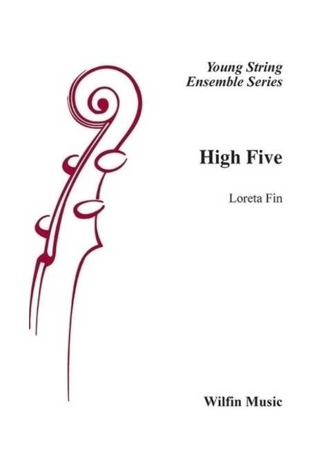 Loreta Fin, High Five For String Orchestra - Grade 3