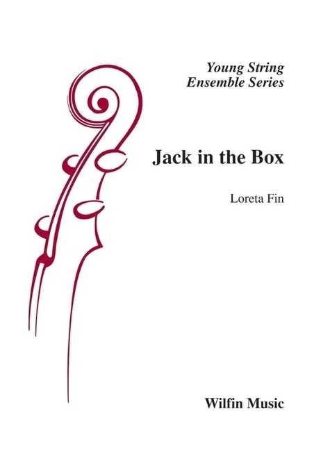 Loreta Fin, Jack In The Box For String Orchestra - Grade 1