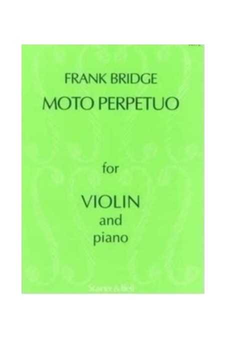 Bridge, Moto Perpetuo For Violin & Piano (Stainer & Bell)