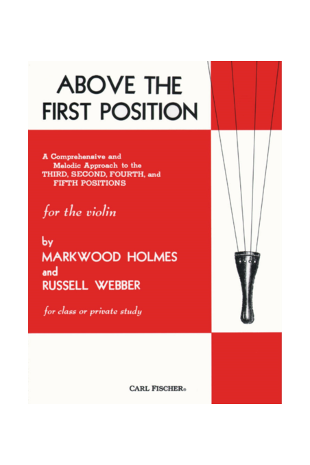 Above The First Position - Violin By Holmes (Fisher)