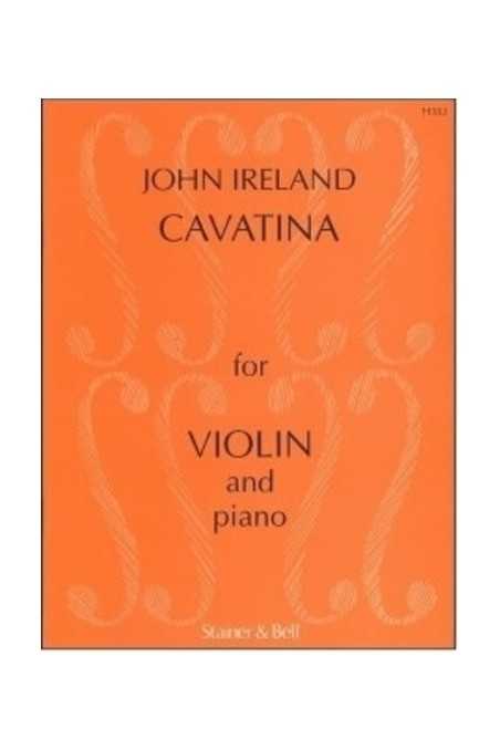 Ireland, Cavatina For Violin And Piano (Stainer & Bell)