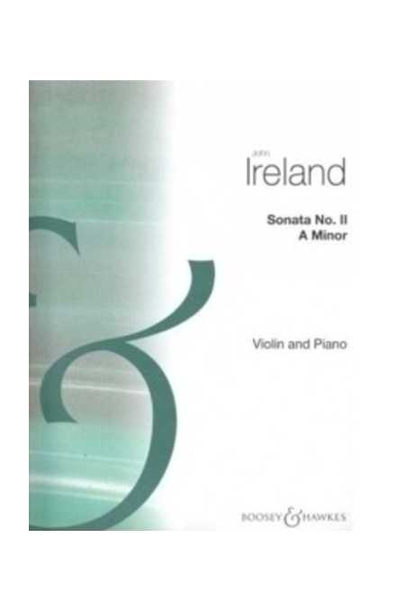 John Ireland Sonata No.2, A Minor