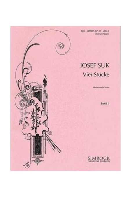 Suk, 4 Stucke For Violin And Piano Op. 17 Vol. 2, Nos. 3 & 4 (Simrock)